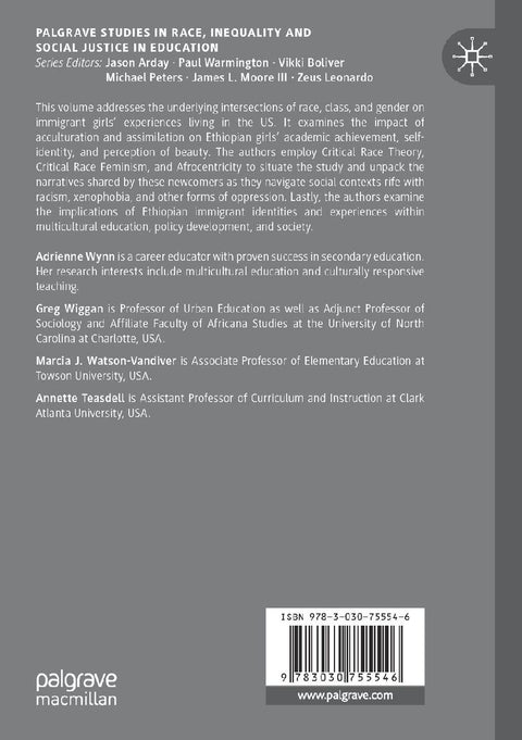 Race, Class, Gender, and Immigrant Identities in Education