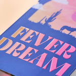 Fever Dream