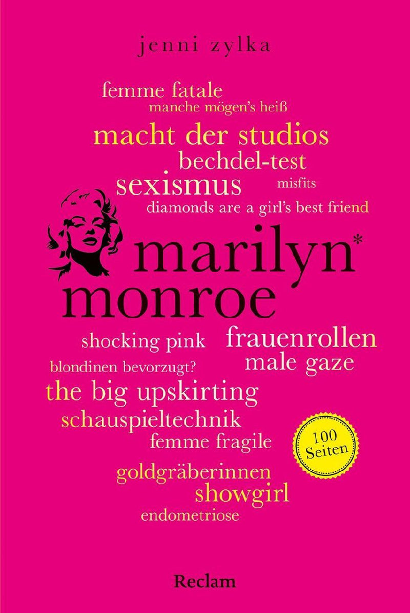 Marilyn Monroe. 100 Seiten