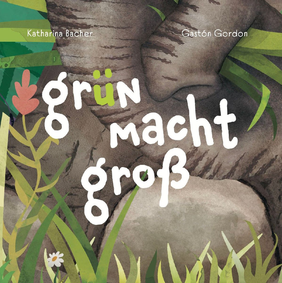 Grün macht groß