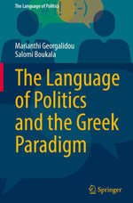 The Language of Politics and the Greek Paradigm