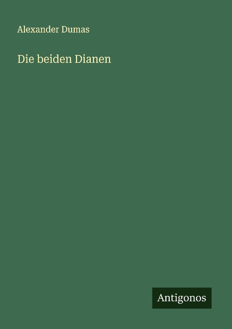 Die beiden Dianen