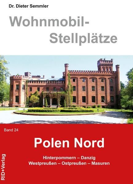 Wohnmobil-Stellplätze 24. Polen Nord