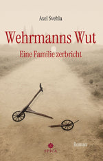 Wehrmanns Wut