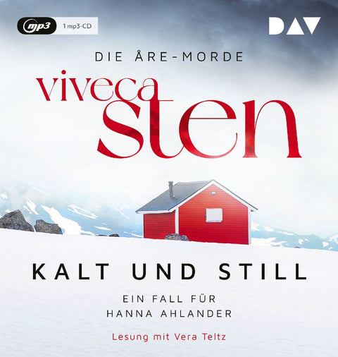 Kalt und still. Der erste Fall für Hanna Ahlander