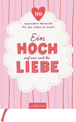Ein Hoch auf uns und die Liebe