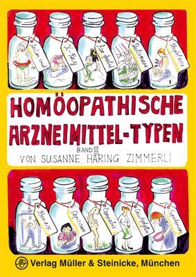 Homöopathische Arzneimittel-Typen 3
