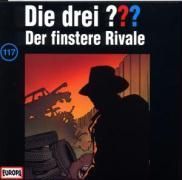 117/Der finstere Rivale