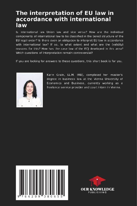 The interpretation of EU law in accordance with international law