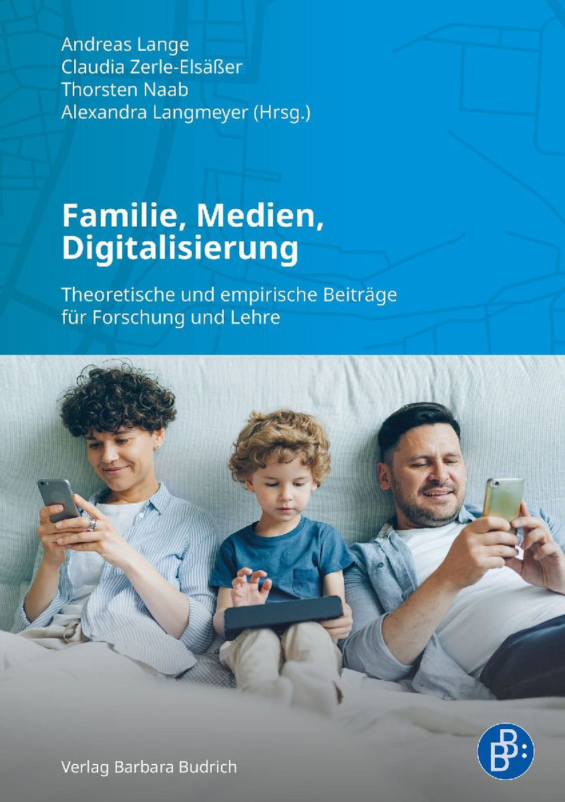 Familie, Medien, Digitalisierung