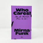 Who Cares! (Innenansicht)