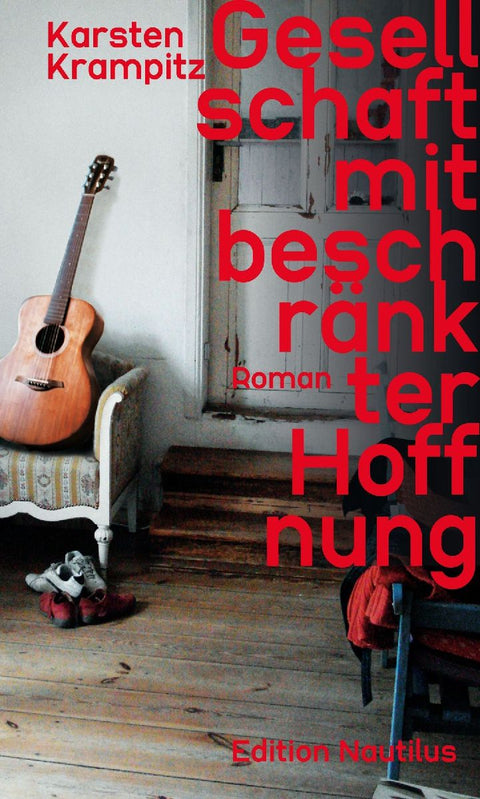 Gesellschaft mit beschränkter Hoffnung