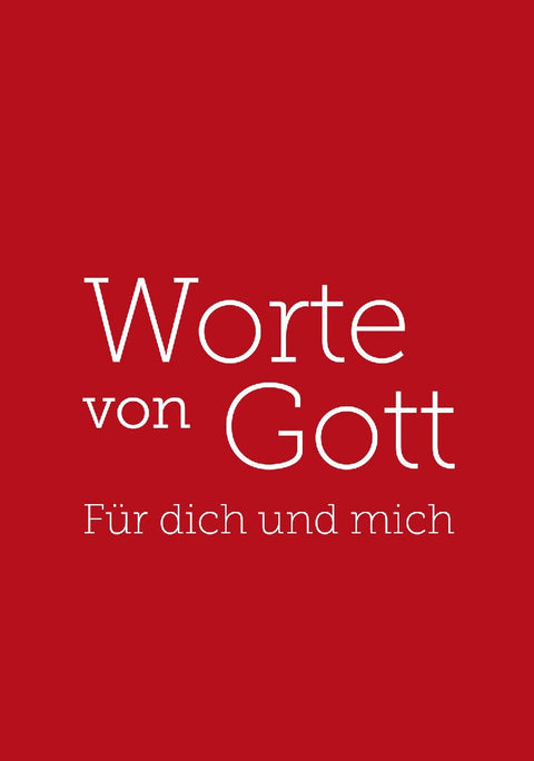 Worte von Gott - Für dich und mich