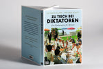 Zu Tisch bei Diktatoren (Innenansicht)