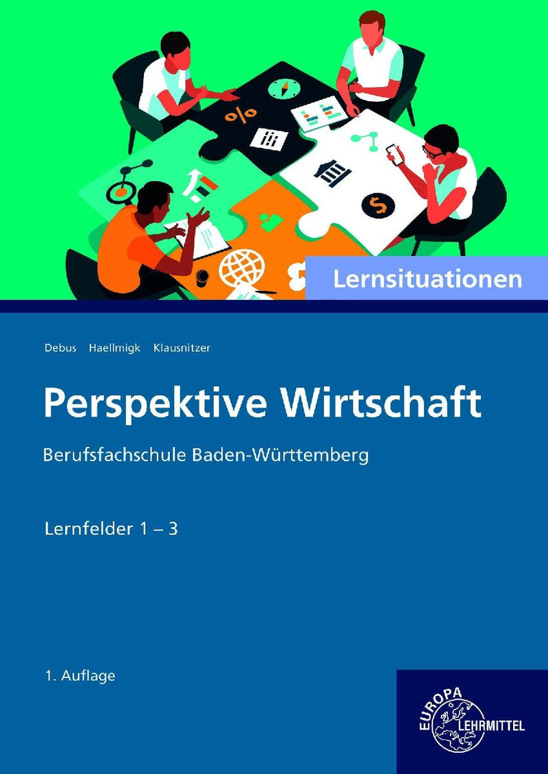 Lernsituationen Perspektive Wirtschaft LF 1-3