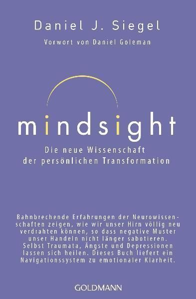Mindsight - Die neue Wissenschaft der persönlichen Transformation
