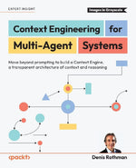 Context Engineering for Multi-Agent Systems