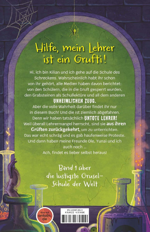 Schule des Schreckens: Die Gruftis sind los!