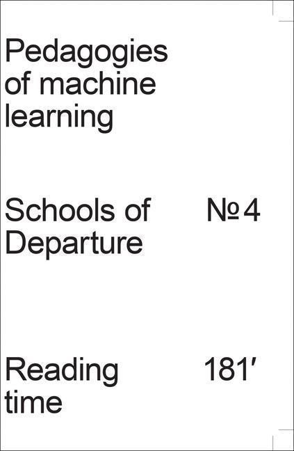 Pedagogies of Machine Learning