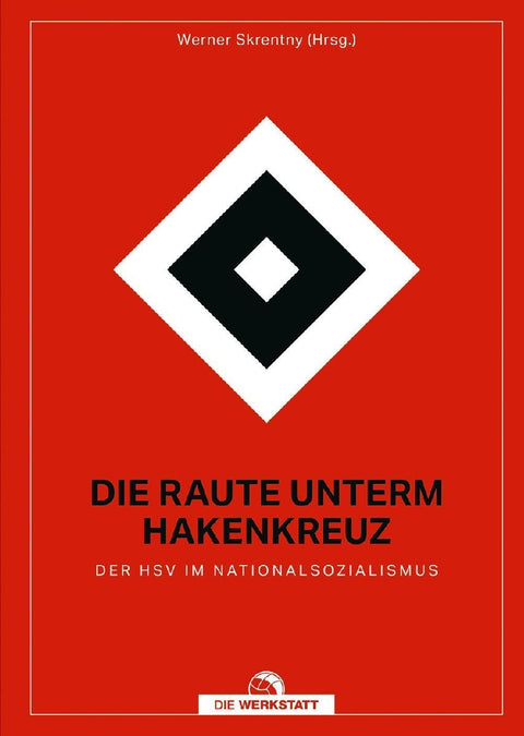 Die Raute unterm Hakenkreuz