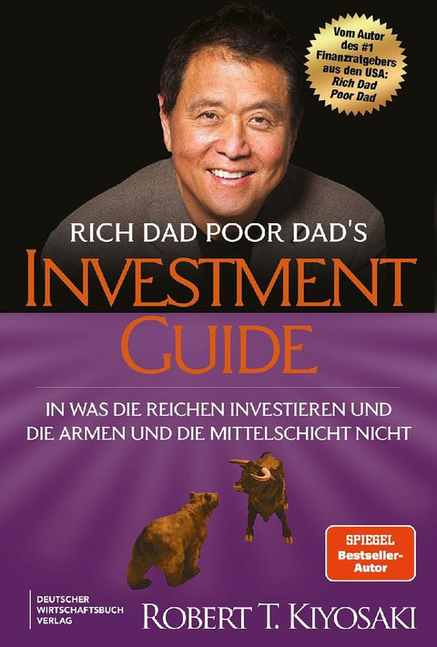 Rich Dad Poor Dad's Investmentguide