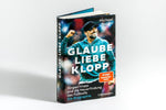 Glaube, Liebe, Klopp