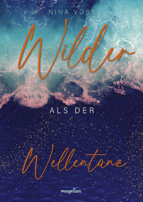 Wilder als der Wellentanz