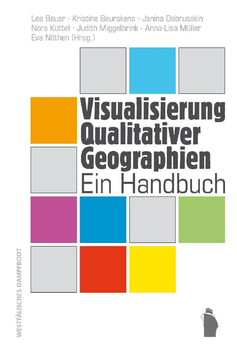 Visualisierung Qualitativer Geographien