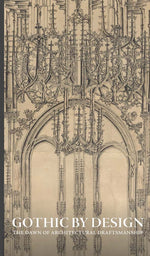 Gothic by Design