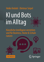 KI und Bots im Alltag
