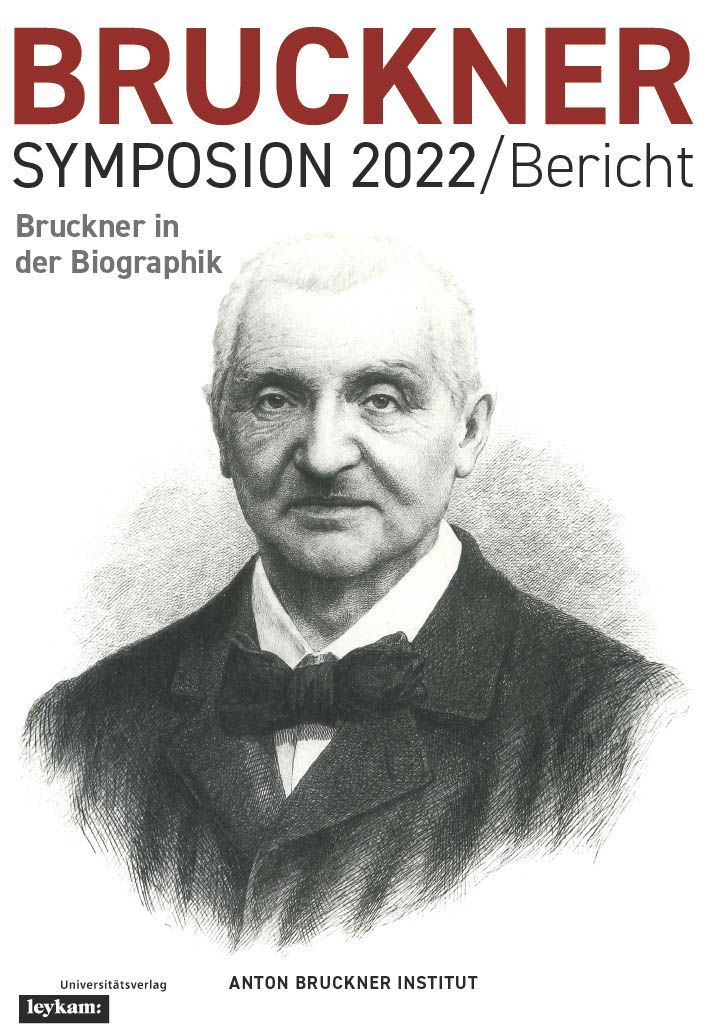 Bruckner Symposion 2022 / Bericht
