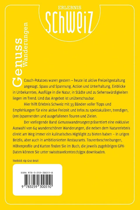 Kümmerly+Frey Erlebnis Schweiz Genusswanderungen - Wanderführer