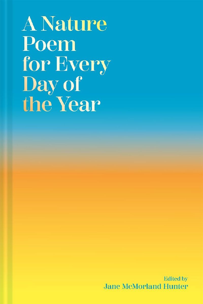 A Nature Poem for Every Day of the Year