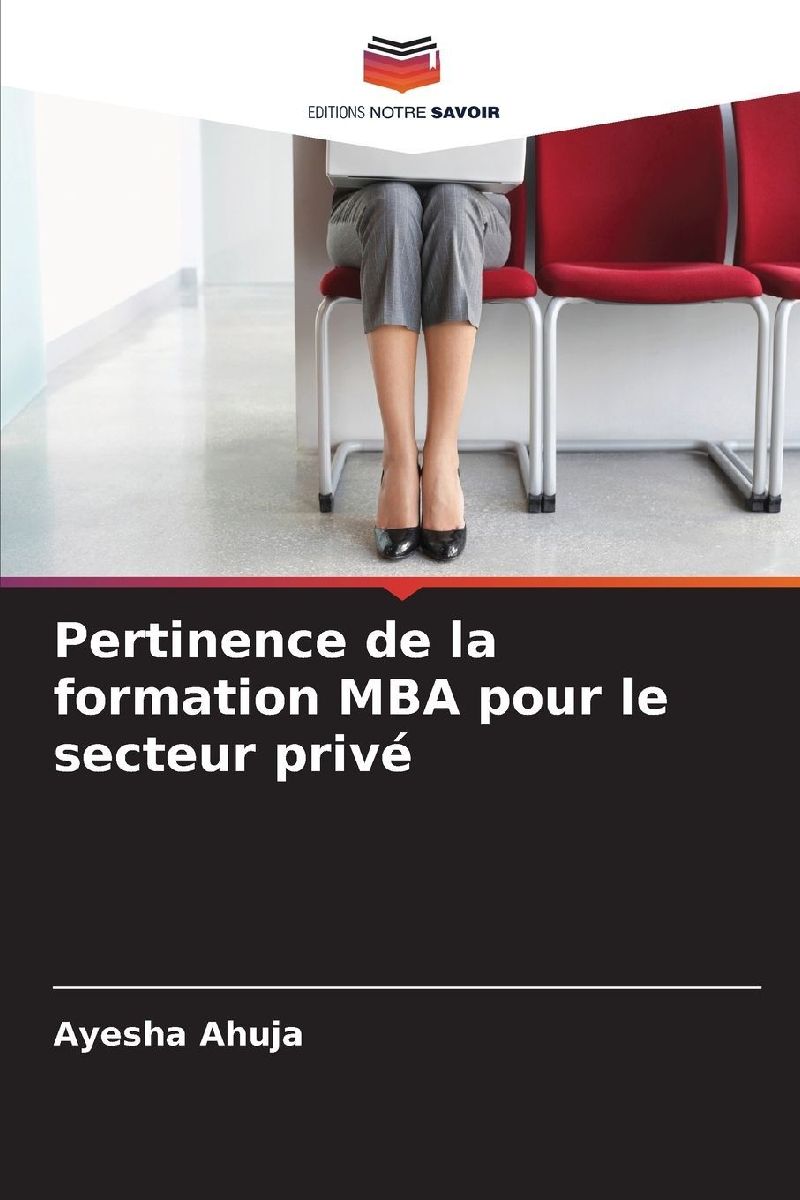 Pertinence de la formation MBA pour le secteur privé