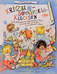 Kritzeln, Schnipseln, Klecksen