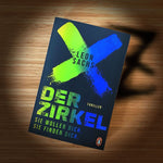 Der Zirkel. Sie wollen dich. Sie finden dich. (Innenansicht)