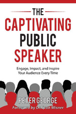 The Captivating Public Speaker