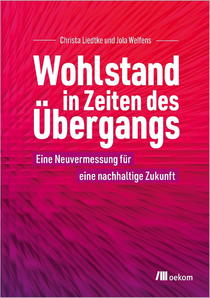 Wohlstand in Zeiten des Übergangs