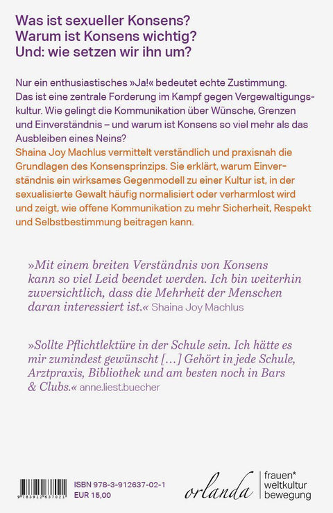 Nur Ja! heißt Ja. Eine Anleitung zum sexuellen Konsens
