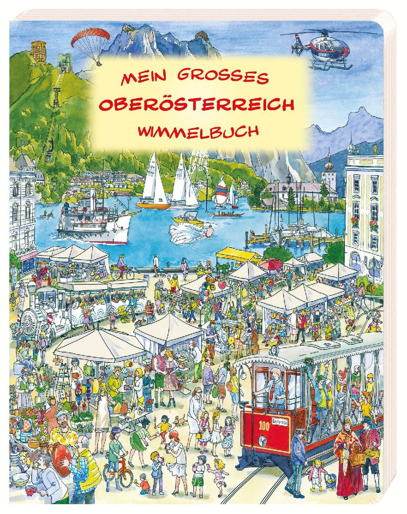Mein großes Oberösterreich Wimmelbuch