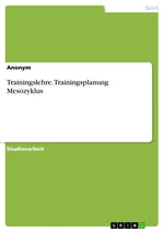 Trainingslehre. Trainingsplanung Mesozyklus