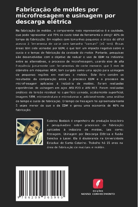Fabricação de moldes por microfresagem e usinagem por descarga elétrica