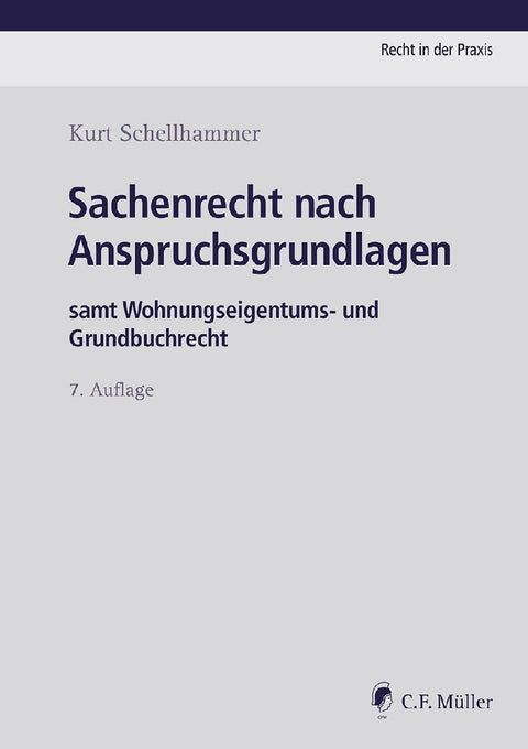Sachenrecht nach Anspruchsgrundlagen