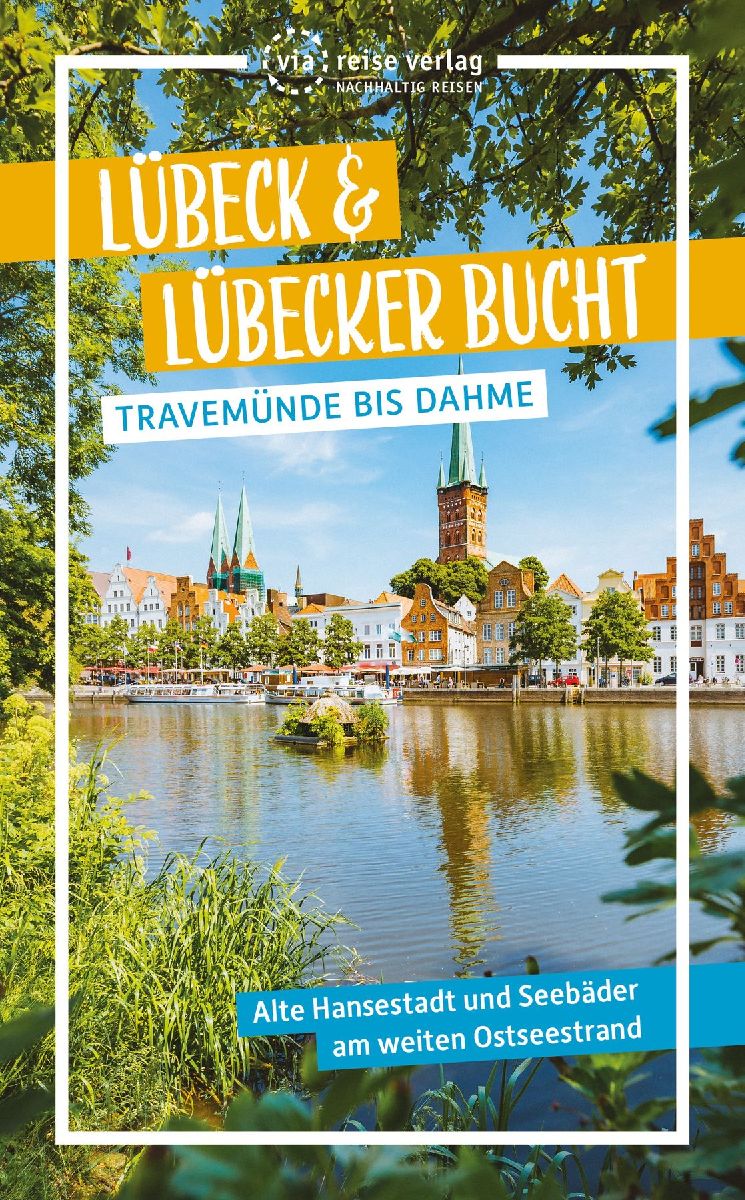 Lübeck & Lübecker Bucht
