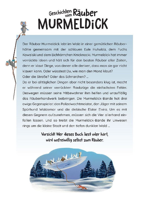 Geschichten vom Räuber Murmeldick