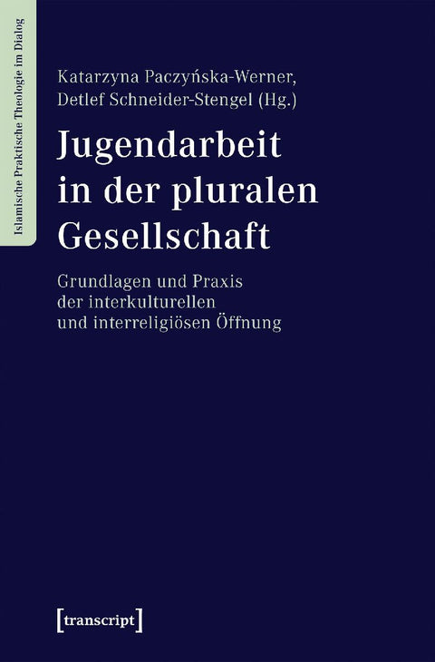 Jugendarbeit in der pluralen Gesellschaft