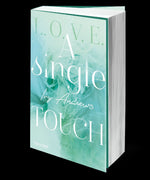 A single touch