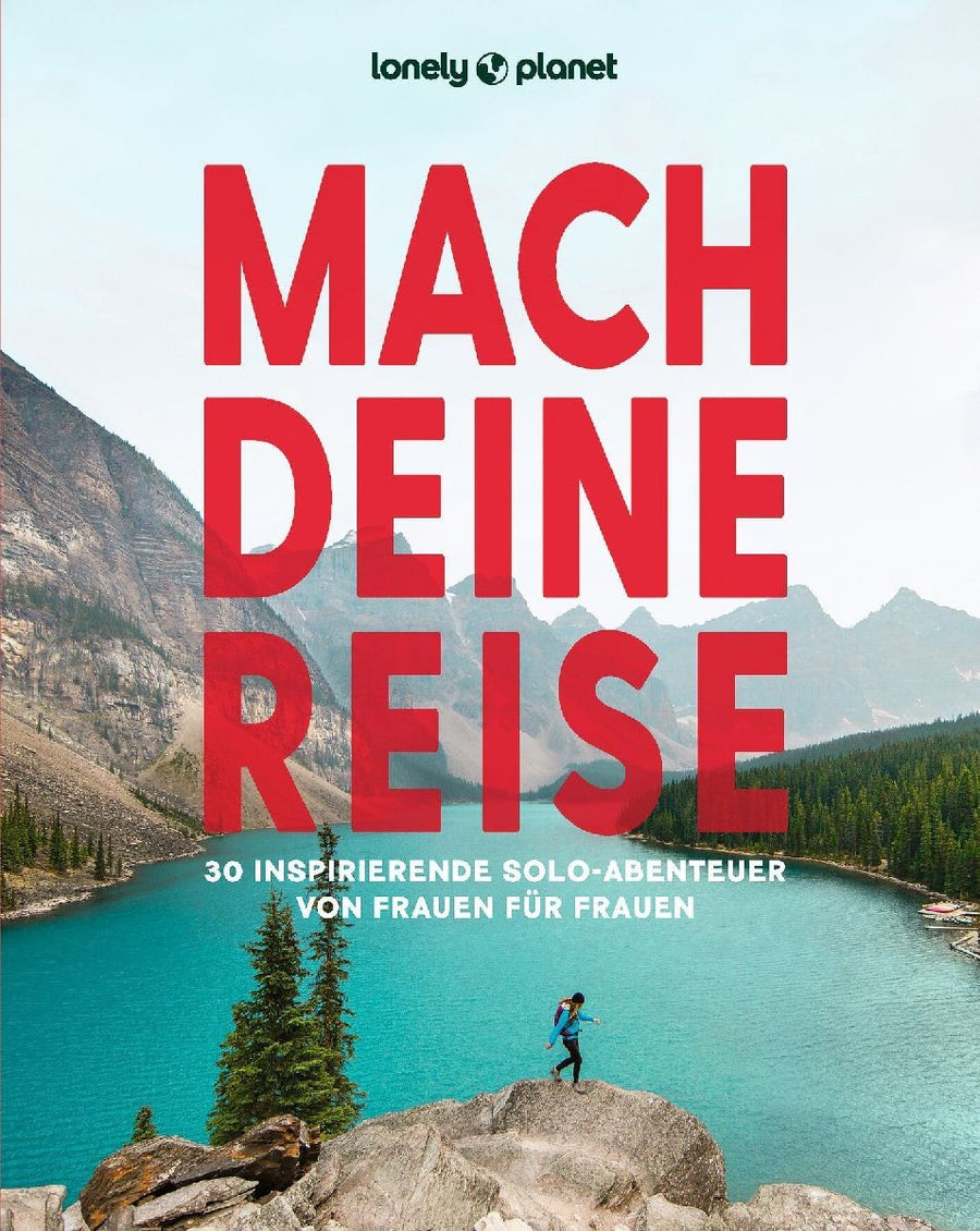 LONELY PLANET Bildband Mach deine Reise