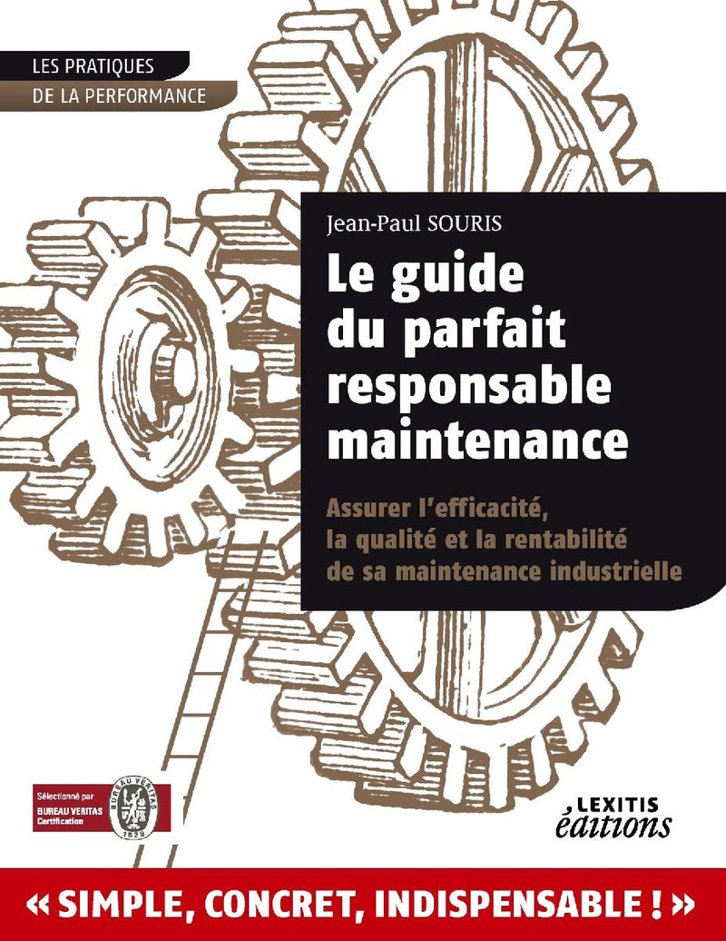 Le guide du parfait responsable maintenance