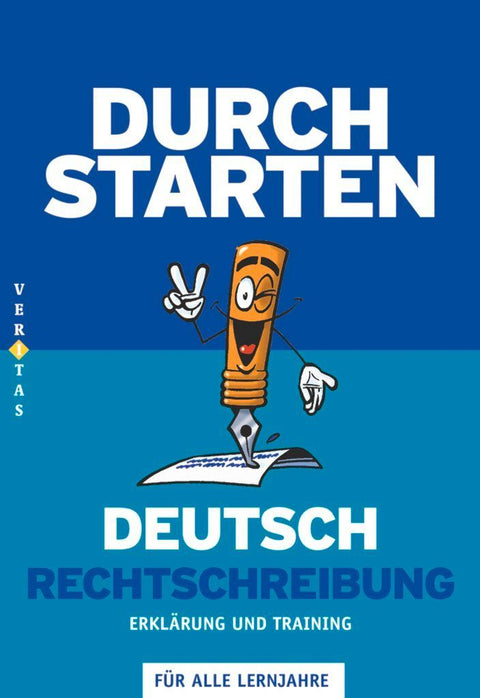 Durchstarten Deutsch Rechtschreibung - Erklärung und Training
